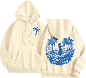 Meet Me at The Ocean Oversized Hoodies for Women Casual Drawstring Sweatshirt Fashion Long Sleeve Pullover